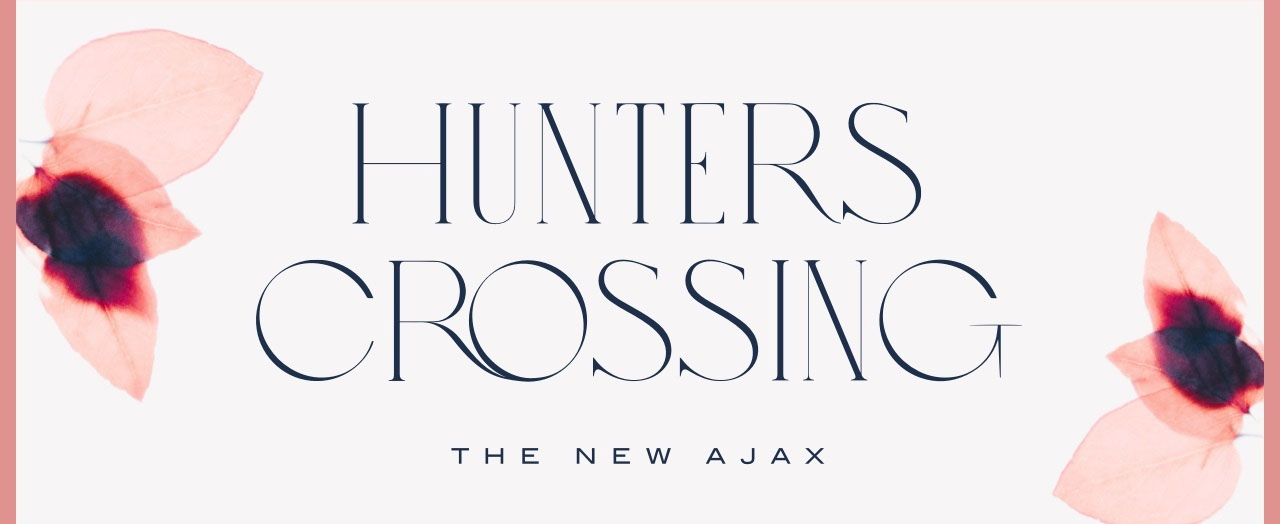 Hunters Crossing The New Ajax